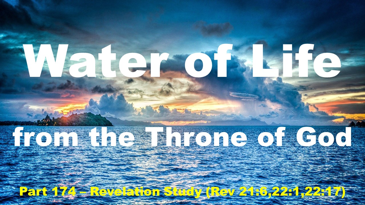 174 - Eternity - Water of Life throne of god - The Rock of Offence ...